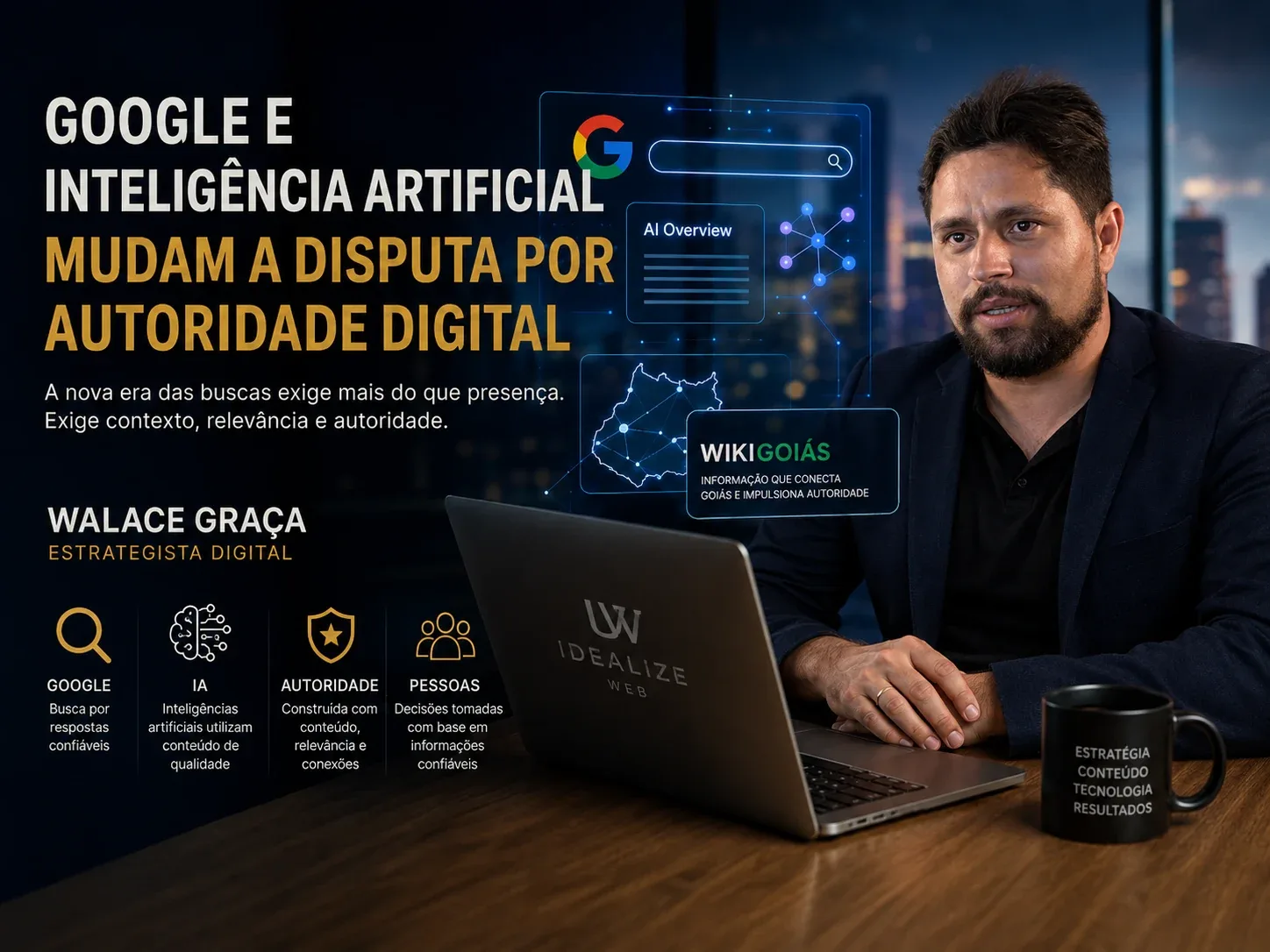 Walace Graça analisa autoridade digital, Google, SEO e inteligência artificial